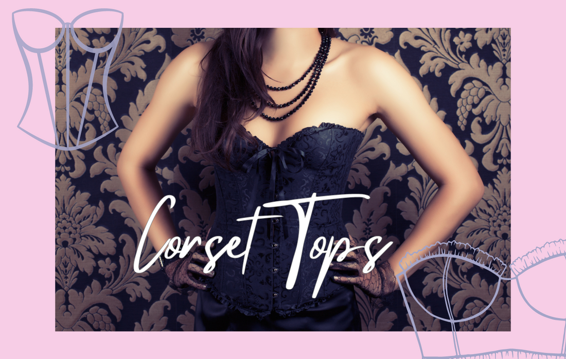 How to Style a Corset Top: The Ultimate Fashion Guide