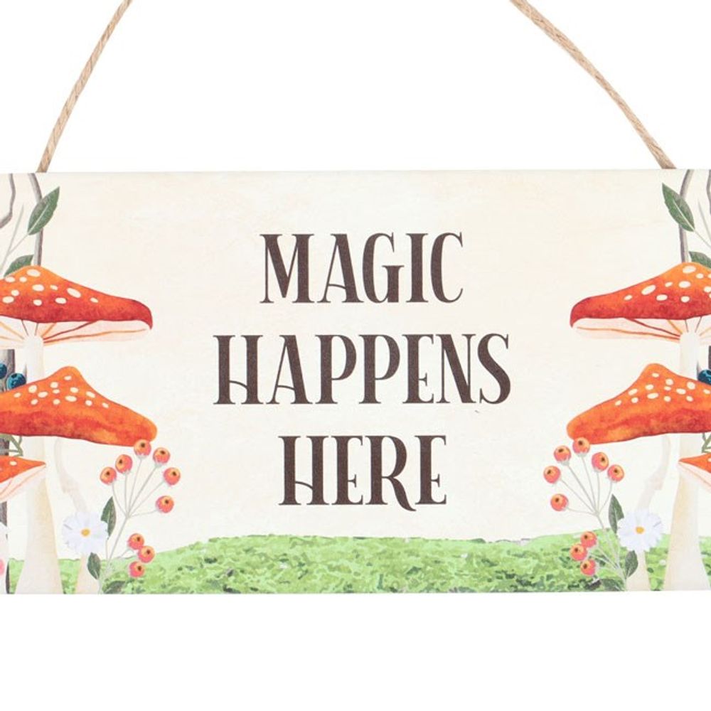 Mushroom Hanging Sign Garden Decor - Magic Happens Here