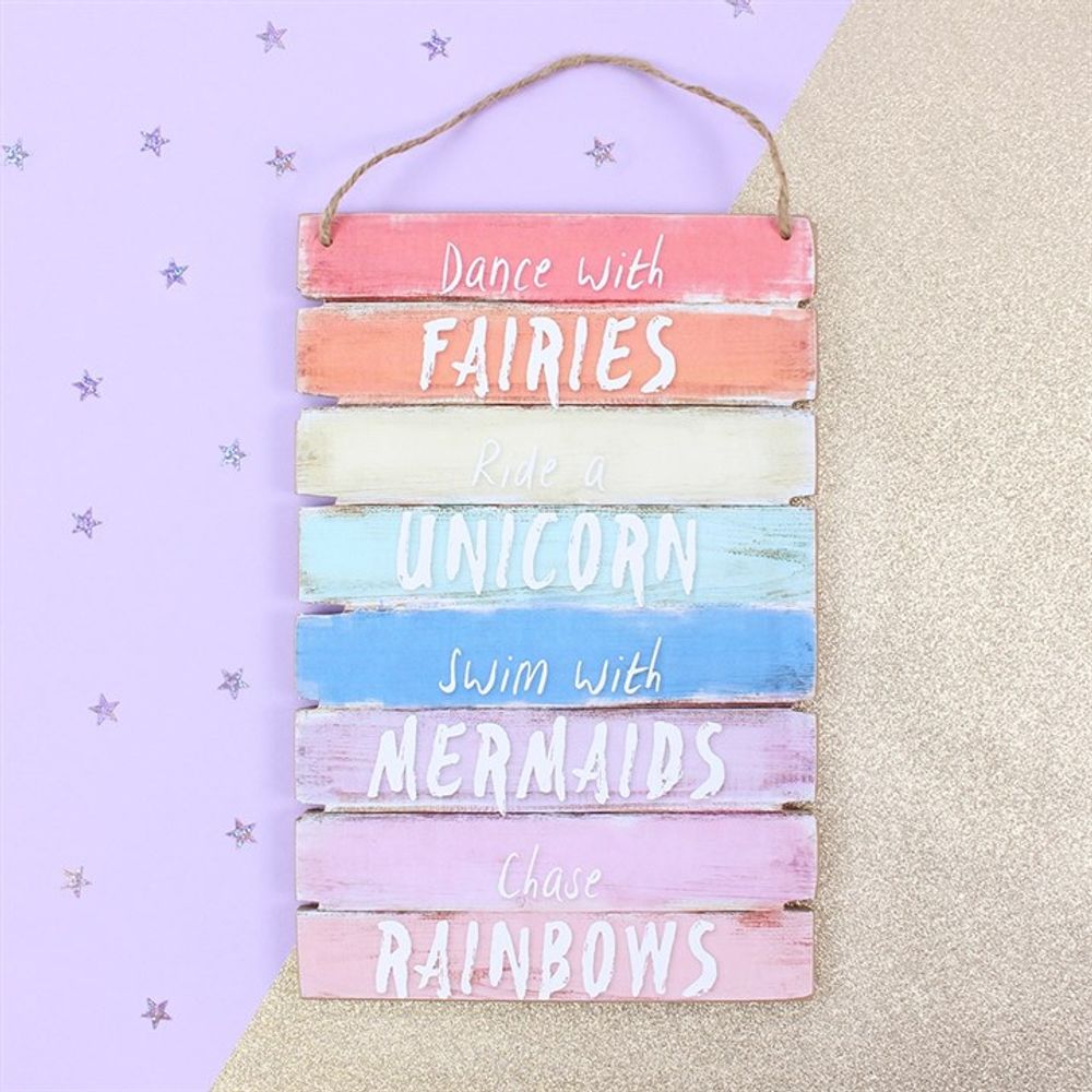 Wall Hanging Sign - Dance With Fairies Ride A Unicorn