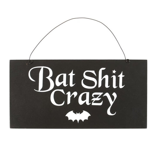 Fun Bat Shit Crazy Hanging Sign - 20cm Wide