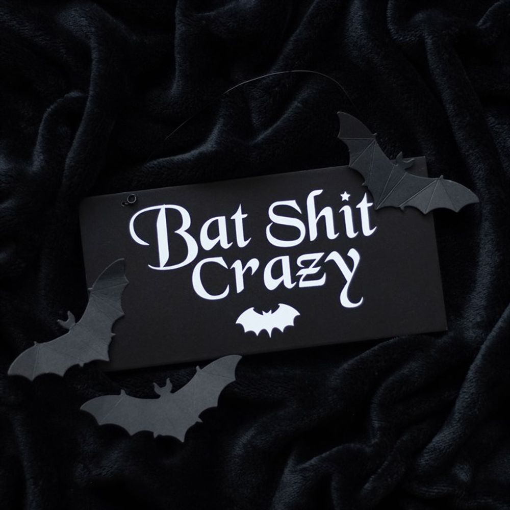 Fun Bat Shit Crazy Hanging Sign - 20cm Wide