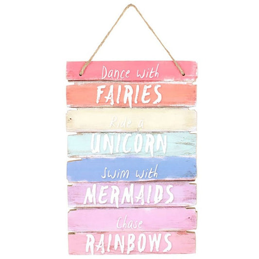 Wall Hanging Sign - Dance With Fairies Ride A Unicorn