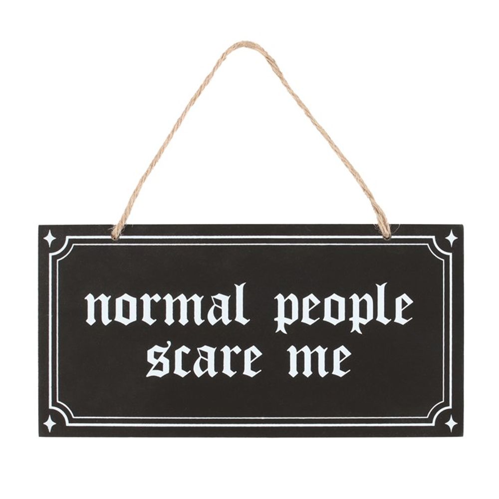 Gothic Wall Sign - Normal People Scare Me